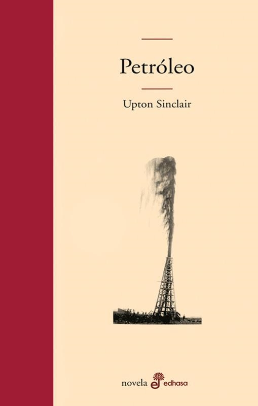 PETROLEO (TD) | 9788435010115 | SINCLAIR, UPTON | Llibreria Online de Banyoles | Comprar llibres en català i castellà online