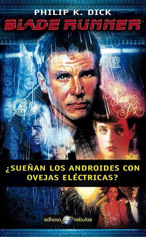 BLADE RUNNER | 9788435020909 | DICK, PHILIP K. | Llibreria L'Altell - Llibreria Online de Banyoles | Comprar llibres en català i castellà online - Llibreria de Girona