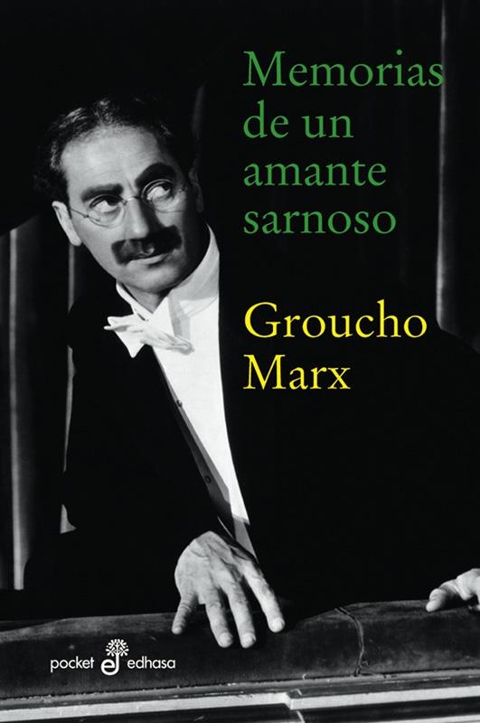 MEMORIAS DE UN AMANTE SARNOSO | 9788435018371 | MARX, GROUCHO | Llibreria Online de Banyoles | Comprar llibres en català i castellà online