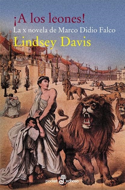 A LOS LEONES | 9788435018739 | DAVIS, LINDSEY | Llibreria Online de Banyoles | Comprar llibres en català i castellà online