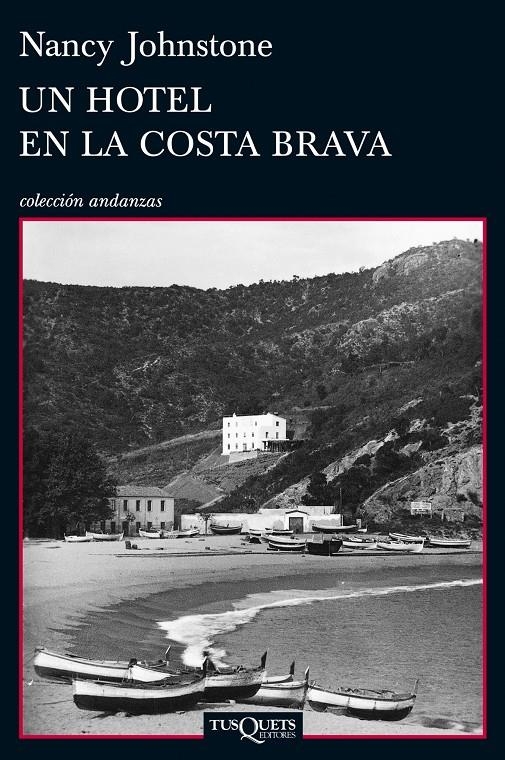 HOTEL EN LA COSTA BRAVA, UN | 9788483834763 | NANCY JOHNSTONE | Llibreria Online de Banyoles | Comprar llibres en català i castellà online