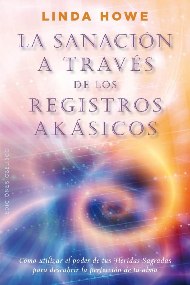 SANACIÓN A TRAVÉS DE LOS REGISTORS AKÁSTICOS, LA | 9788497779517 | HOWE, LINDA | Llibreria Online de Banyoles | Comprar llibres en català i castellà online