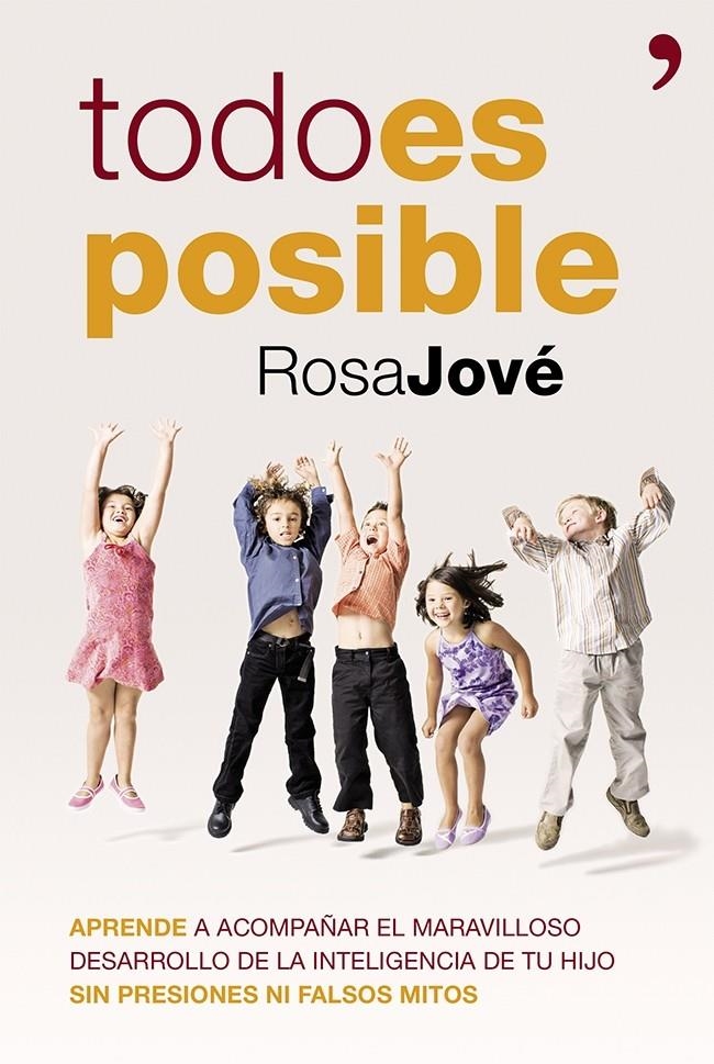 TODO ES POSIBLE | 9788499982823 | ROSA MARÍA JOVÉ | Llibreria Online de Banyoles | Comprar llibres en català i castellà online