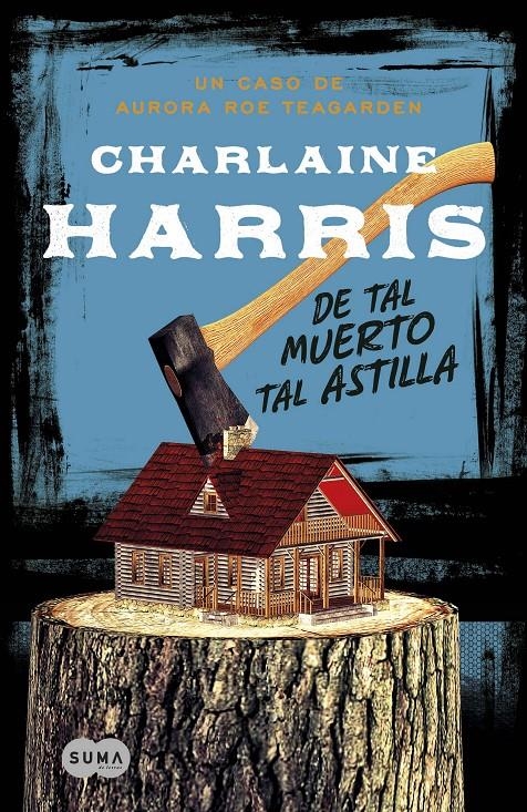 TAL MUERTO, TAL ASTILLA, DE | 9788483655078 | HARRIS, CHARLAINE | Llibreria Online de Banyoles | Comprar llibres en català i castellà online