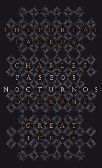 PASEOS NOCTURNOS | 9788430602223 | DICKENS, CHARLES | Llibreria Online de Banyoles | Comprar llibres en català i castellà online