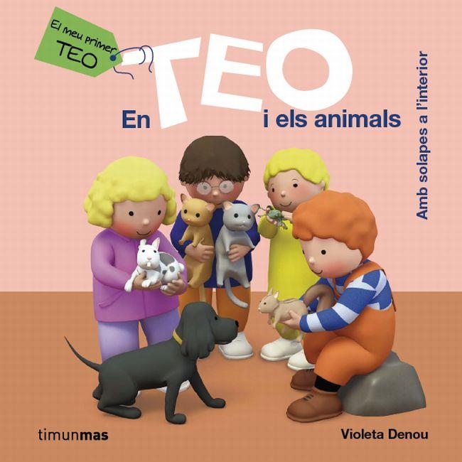 EN TEO I ELS ANIMALS | 9788415790631 | DENOU, VIOLETA | Llibreria Online de Banyoles | Comprar llibres en català i castellà online