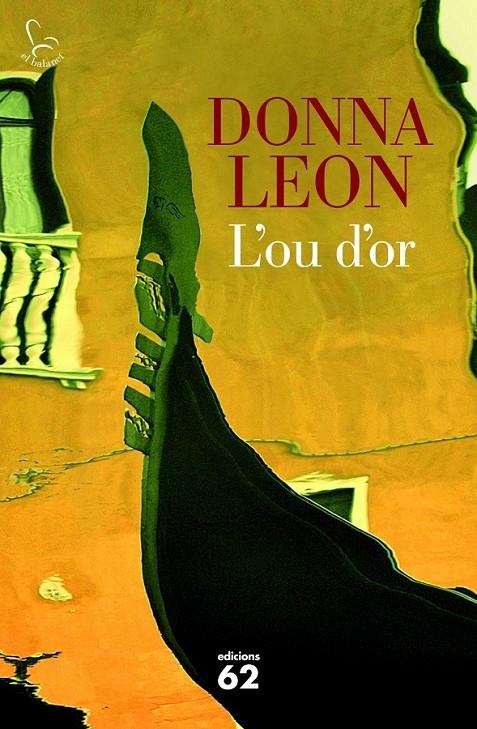 OU D'OR, L' | 9788429771220 | LEON, DONNA | Llibreria Online de Banyoles | Comprar llibres en català i castellà online