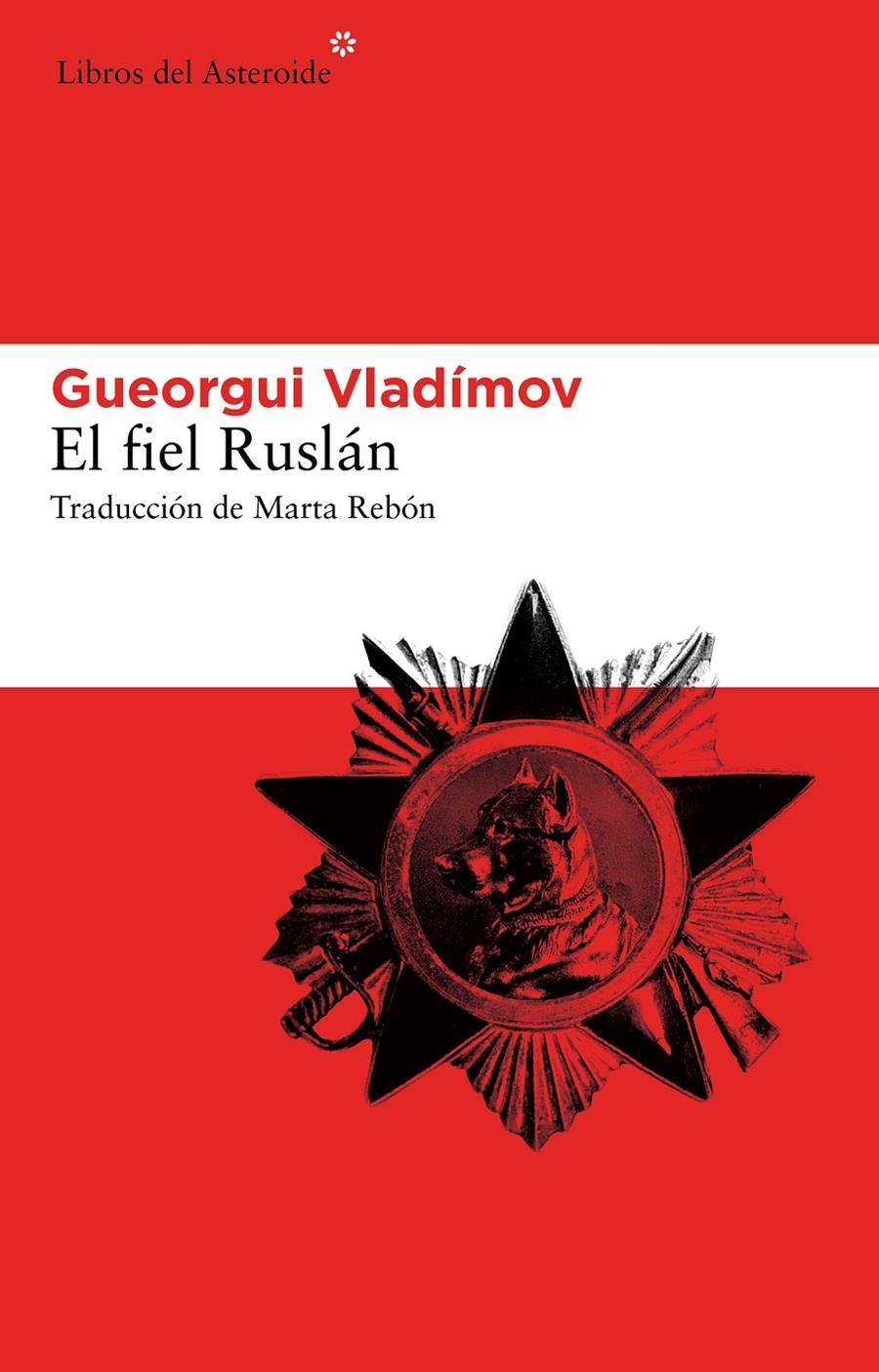 FIEL RUSLÁN, EL | 9788415625292 | VLADÍMOV, GUEORGUI | Llibreria Online de Banyoles | Comprar llibres en català i castellà online