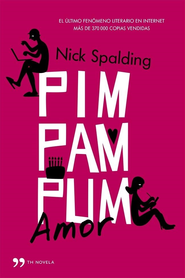 PIM, PAM, PUM... AMOR | 9788499982830 | NICK SPALDING | Llibreria Online de Banyoles | Comprar llibres en català i castellà online