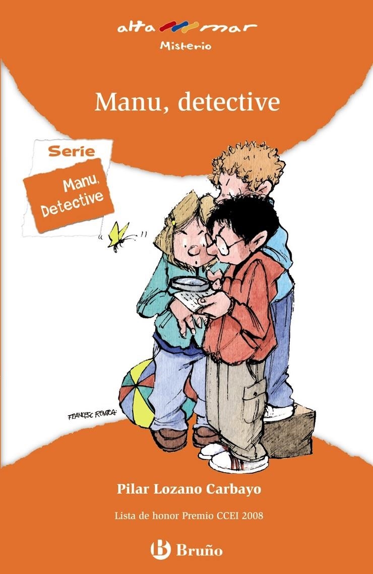 MANU, DETECTIVE | 9788421698624 | LOZANO CARBAYO, PILAR | Llibreria Online de Banyoles | Comprar llibres en català i castellà online