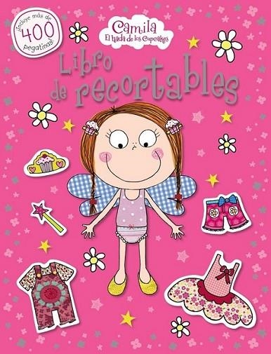 CAMILA, EL HADA DE LOS CUPCAKES. LIBRO DE RECORTABLES | 9788421689523 | BUGBIRD, TIM/DOWN, HAYLEY | Llibreria Online de Banyoles | Comprar llibres en català i castellà online