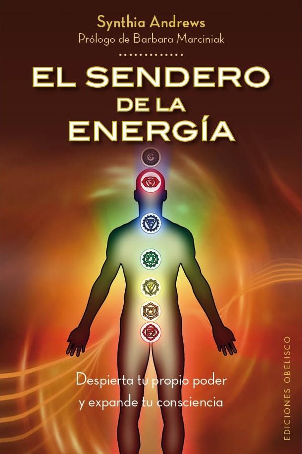 SENDERO DE LA ENERGÍA, EL | 9788497779555 | ANDREWS, SYNTHIA | Llibreria Online de Banyoles | Comprar llibres en català i castellà online