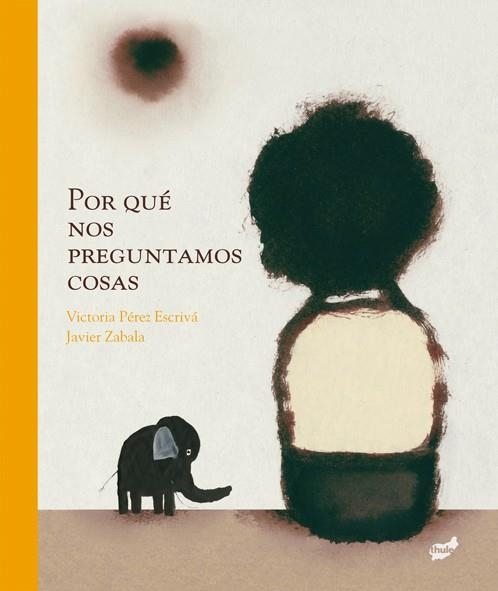 POR QUÉ NOS PREGUNTAMOS COSAS | 9788415357285 | PÉREZ ESCRIVÁ, VICTORIA | Llibreria Online de Banyoles | Comprar llibres en català i castellà online