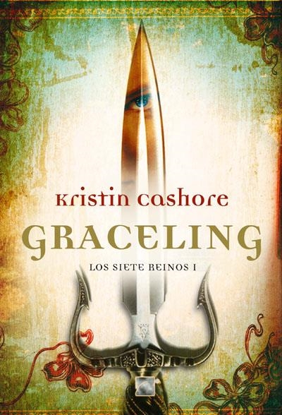 GRACELING | 9788492429813 | CASHORE,KRISTIN | Llibreria Online de Banyoles | Comprar llibres en català i castellà online