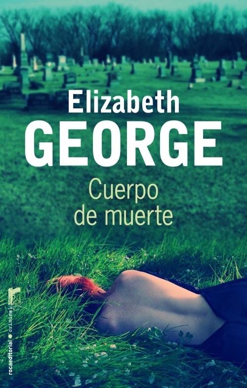 CUERPO DE MUERTE | 9788499181769 | GEORGE, ELIZABETH | Llibreria L'Altell - Llibreria Online de Banyoles | Comprar llibres en català i castellà online - Llibreria de Girona