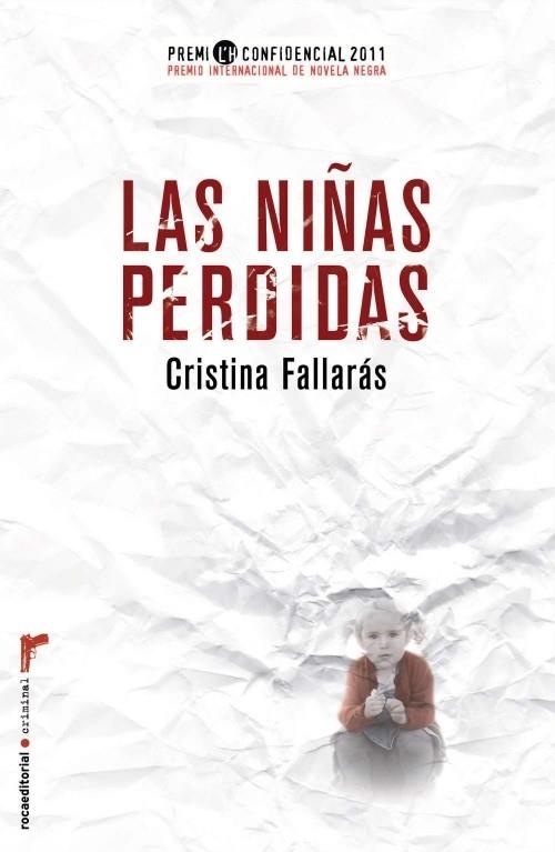 NIÑAS PERDIDAS, LAS | 9788499182643 | FALLARÁS, CRISTINA | Llibreria L'Altell - Llibreria Online de Banyoles | Comprar llibres en català i castellà online - Llibreria de Girona