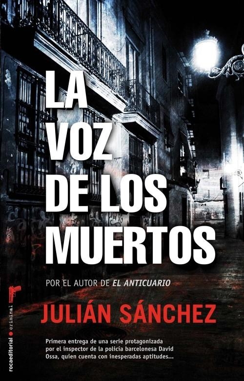 VOZ DE LOZ MUERTOS, LA | 9788499182230 | SÁNCHEZ, JULIÁN | Llibreria Online de Banyoles | Comprar llibres en català i castellà online