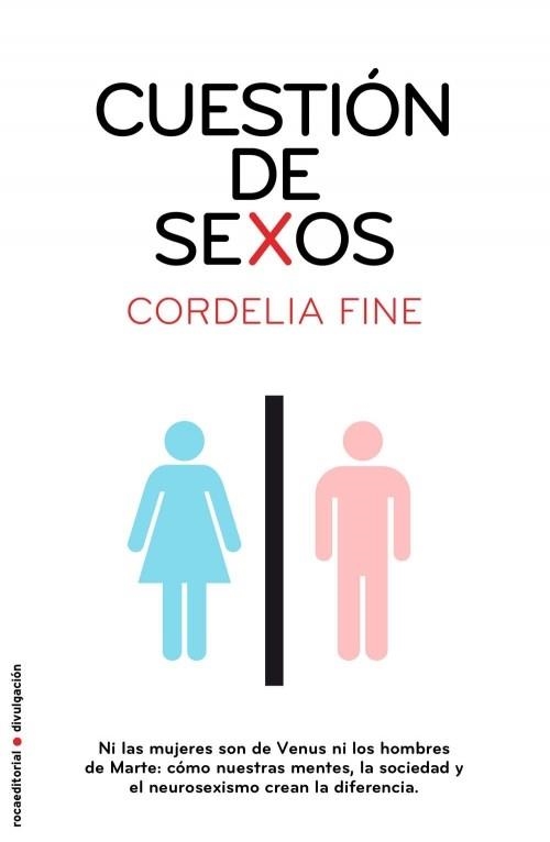 CUESTION DE SEXOS | 9788499182414 | FINE, CORDELIA | Llibreria L'Altell - Llibreria Online de Banyoles | Comprar llibres en català i castellà online - Llibreria de Girona