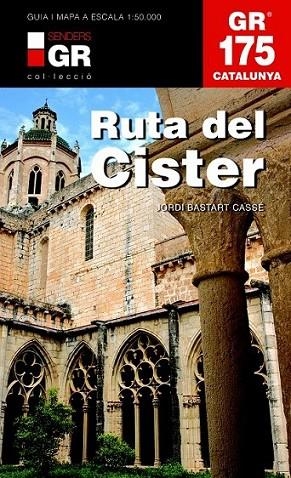 RUTA DEL CISTER | 9788415456377 | BASTART I CASSÉ, JORDI | Llibreria Online de Banyoles | Comprar llibres en català i castellà online