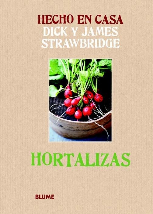 HORTALIZAS | 9788415317173 | STRAWBRIDGE,  DICK I JAMES | Llibreria Online de Banyoles | Comprar llibres en català i castellà online