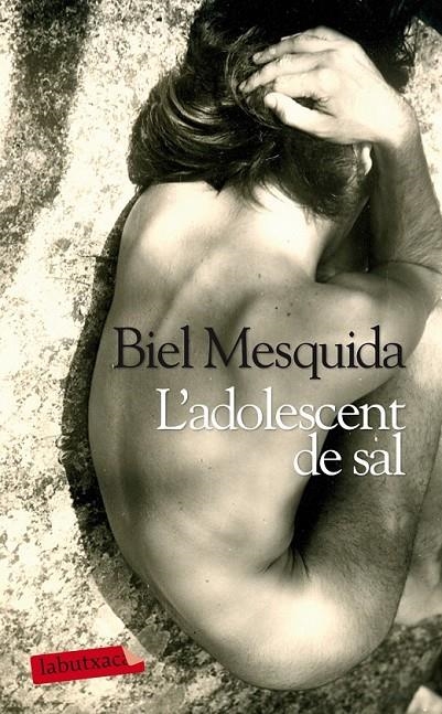 ADOLESCENT DE SAL, L' | 9788499306872 | MESQUIDA, BIEL | Llibreria Online de Banyoles | Comprar llibres en català i castellà online