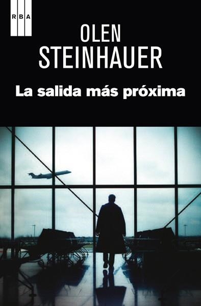 SALIDA MÁS CERCANA, LA | 9788490066706 | STEINHAUER, OLEN | Llibreria Online de Banyoles | Comprar llibres en català i castellà online