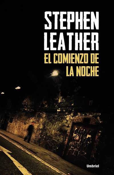 COMIENZO DE LA NOCHE, EL | 9788492915293 | LEATHER, STEPHEN | Llibreria Online de Banyoles | Comprar llibres en català i castellà online