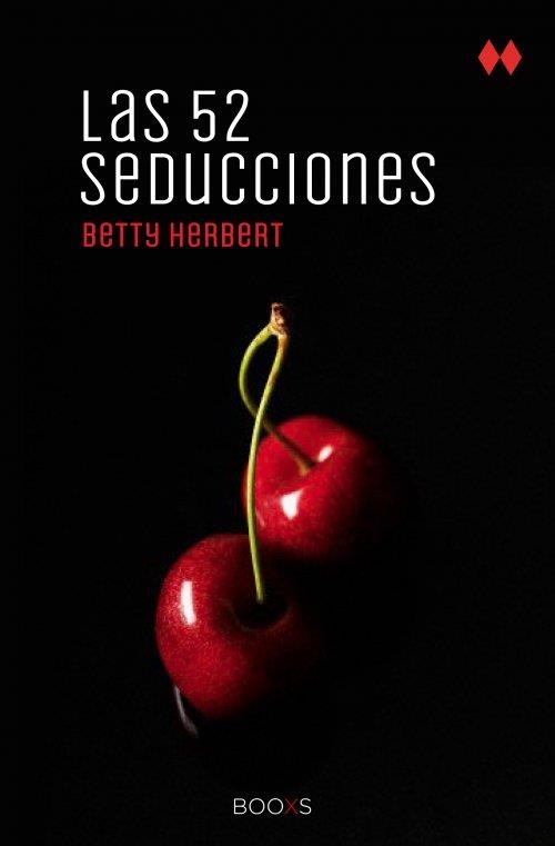 52 SEDUCCIONES LAS FG  (BOOXS) | 9788466318846 | HERBERT, BETTY | Llibreria Online de Banyoles | Comprar llibres en català i castellà online