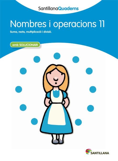 QDN 11 NOMBRES I OPERACIONS CATAL ED12 | 9788468013923 | VARIOS AUTORES | Llibreria Online de Banyoles | Comprar llibres en català i castellà online