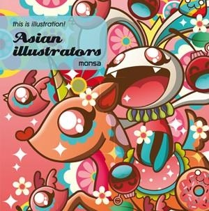 ASIAN ILLUSTRATORS | 9788415223382 | MINGUET, EVA | Llibreria Online de Banyoles | Comprar llibres en català i castellà online