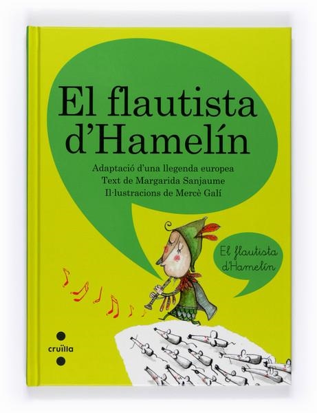 FLAUTISTA D'HAMELÍN, EL | 9788466127134 | SANJAUME, MARGARIDA -ADAPTACIÓ- | Llibreria Online de Banyoles | Comprar llibres en català i castellà online