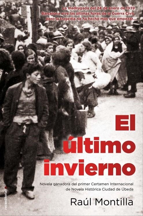 ÚLTIMO INVIERNO, EL | 9788499186269 | MONTILLA, RAÚL | Llibreria Online de Banyoles | Comprar llibres en català i castellà online