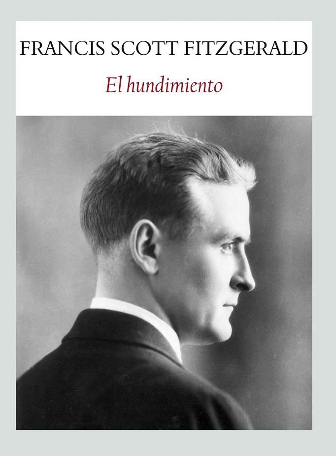 HUNDIMIENTO,EL | 9788494090684 | SCOTT FITZGERALD, FRANCIS | Llibreria Online de Banyoles | Comprar llibres en català i castellà online