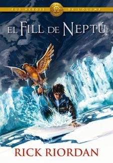 FILL DE NEPTÚ, EL | 9788424646356 | RIORDAN RICK | Llibreria Online de Banyoles | Comprar llibres en català i castellà online