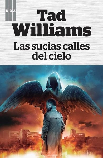 SUCIAS CALLES DEL CIELO, LAS | 9788490066812 | WILLIAMS, TAD | Llibreria Online de Banyoles | Comprar llibres en català i castellà online