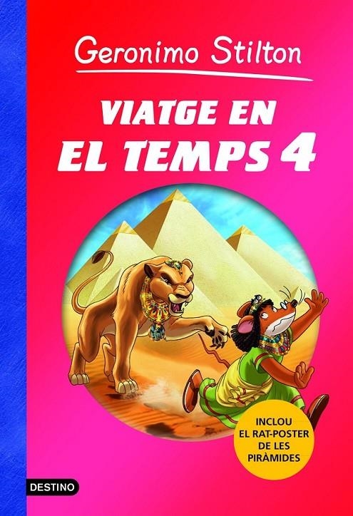 VIATGE EN EL TEMPS 4 | 9788415790501 | STILTON, GERONIMO | Llibreria Online de Banyoles | Comprar llibres en català i castellà online