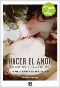 HACER EL AMOR | 9788466653251 | HENNING, ANN-MARLENE/BREMER-OLSZEWSKI, T | Llibreria Online de Banyoles | Comprar llibres en català i castellà online