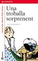 UNA TROBALLA SORPRENENT | 9788424681340 | CELA I OLLE, JAUME | Llibreria Online de Banyoles | Comprar llibres en català i castellà online