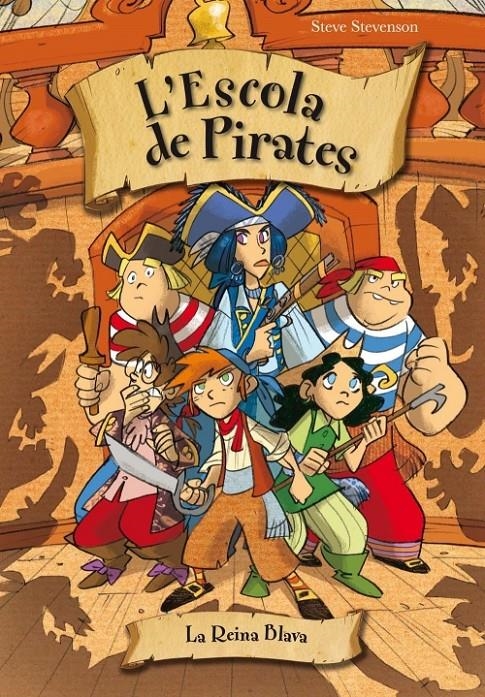 REINA BLAVA,LA - L'ESCOLA DE PIRATES | 9788415235538 | STEVENSON, STEVE | Llibreria L'Altell - Llibreria Online de Banyoles | Comprar llibres en català i castellà online - Llibreria de Girona