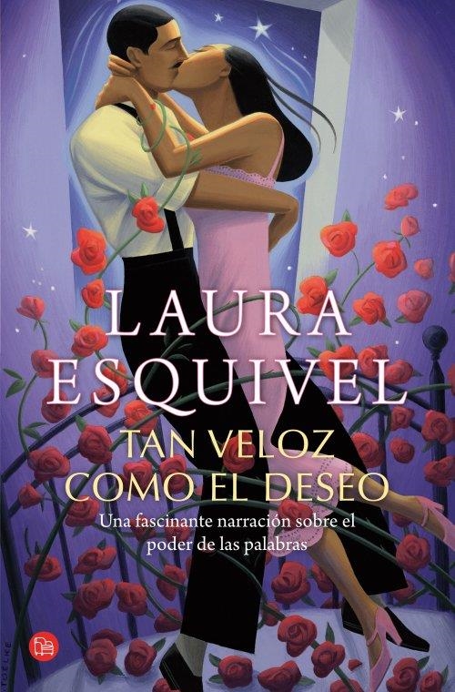 TAN VELOZ COMO EL DESEO | 9788466327350 | ESQUIVEL, LAURA | Llibreria Online de Banyoles | Comprar llibres en català i castellà online