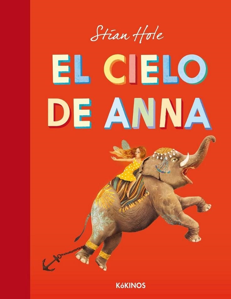 CIELO DE ANNA EL | 9788492750993 | HOLE STIAN | Llibreria Online de Banyoles | Comprar llibres en català i castellà online