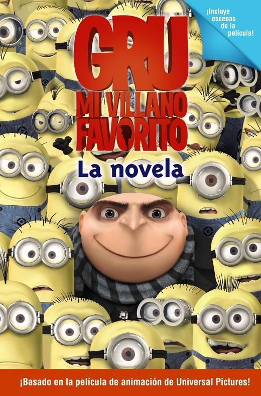 GRU MI VILLANO FAVORITO( LA NOVELA) | 9788466794077 | AUERBACH, ANNIE | Llibreria Online de Banyoles | Comprar llibres en català i castellà online