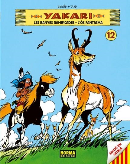 YAKARI 12. LES BANYES RAMIFICADES. L'ÓS FANTASMA | 9788467911411 | DERIB + JOB | Llibreria Online de Banyoles | Comprar llibres en català i castellà online