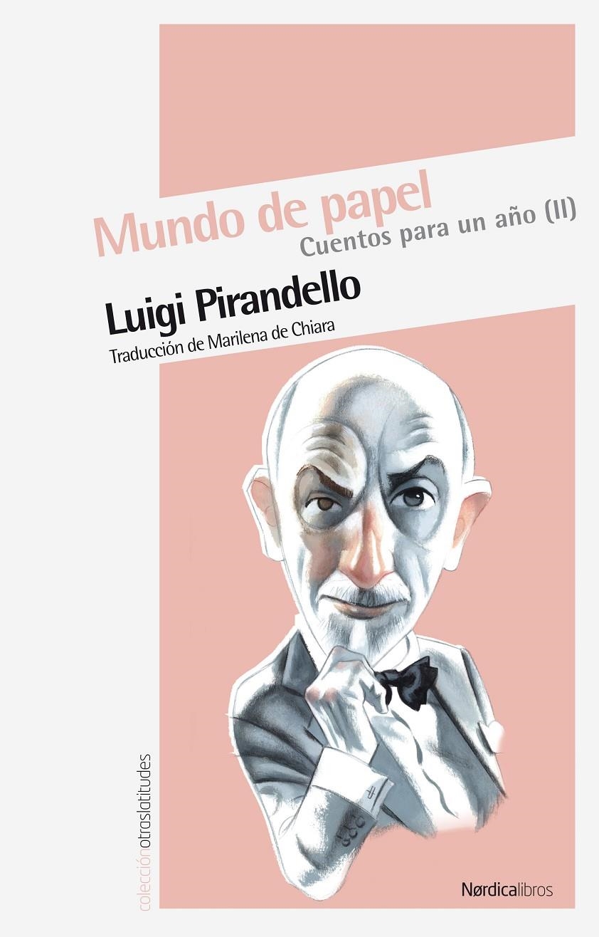 CUENTOS PARA UN AÑO II MUNDO DE PAPEL | 9788492683642 | PIRANDELLO, LUIGI | Llibreria Online de Banyoles | Comprar llibres en català i castellà online