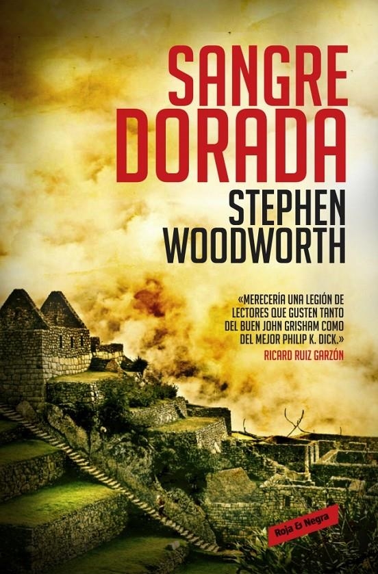 SANGRE DORADA | 9788439726944 | WOODWORTH, STEPHEN | Llibreria L'Altell - Llibreria Online de Banyoles | Comprar llibres en català i castellà online - Llibreria de Girona