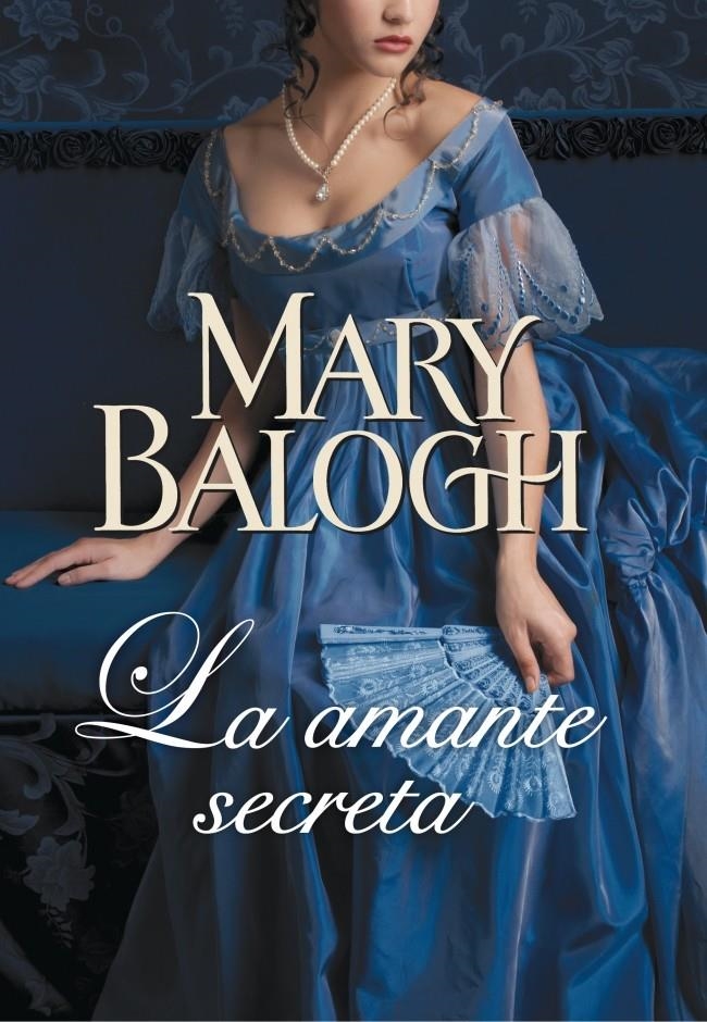 AMANTE SECRETA, LA | 9788401384615 | BALOGH, MARY | Llibreria L'Altell - Llibreria Online de Banyoles | Comprar llibres en català i castellà online - Llibreria de Girona