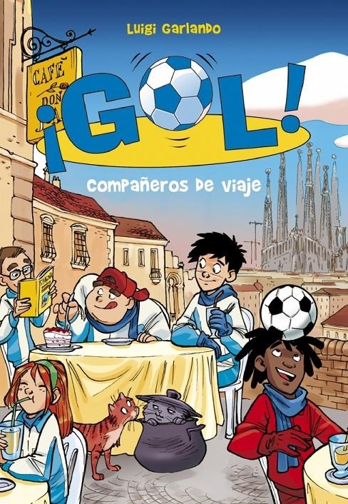 GOL! COMPAÑEROS DE VIAJE | 9788415580836 | GARLANDO, LUIGI | Llibreria Online de Banyoles | Comprar llibres en català i castellà online