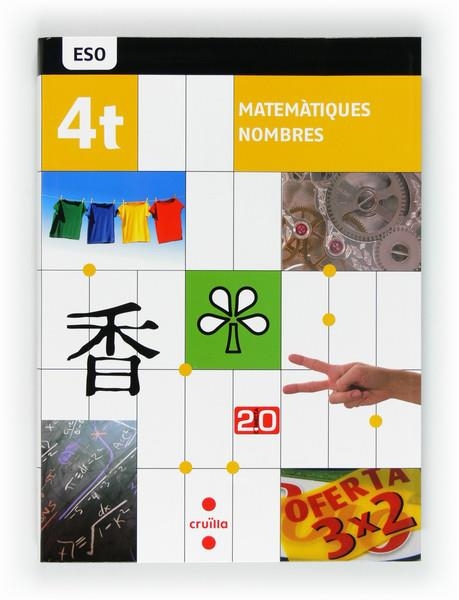 MATEMÀTIQUES 4 ESO. NOMBRES. CONNECTA 2.0 | 9788466128995 | VIZMANOS BUELTA, JOSÉ RAMÓN/ALCAIDE GUINDO, FERNANDO/DE LOS SANTOS, Mª ISABEL/SERRANO MARUGÁN, ESTEB | Llibreria Online de Banyoles | Comprar llibres en català i castellà online