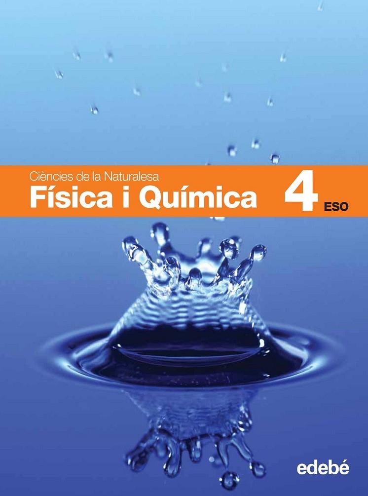 CIÈNCIES DE LA NATURALESA 4 ESO. FÍSICA I QUÍMICA  | 9788423691500 | AA.VV. | Llibreria Online de Banyoles | Comprar llibres en català i castellà online