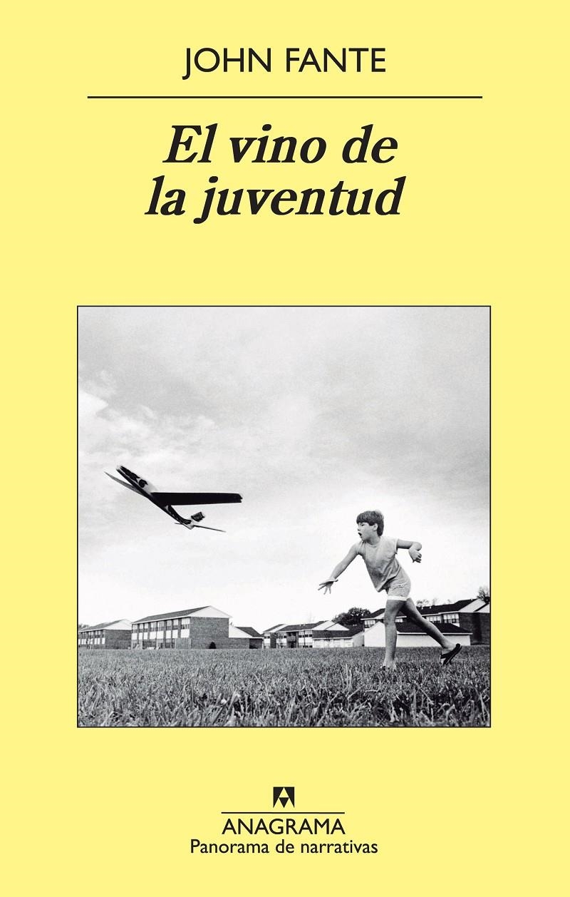 VINO DE LA JUVENTUD, EL | 9788433978677 | FANTE, JOHN | Llibreria Online de Banyoles | Comprar llibres en català i castellà online